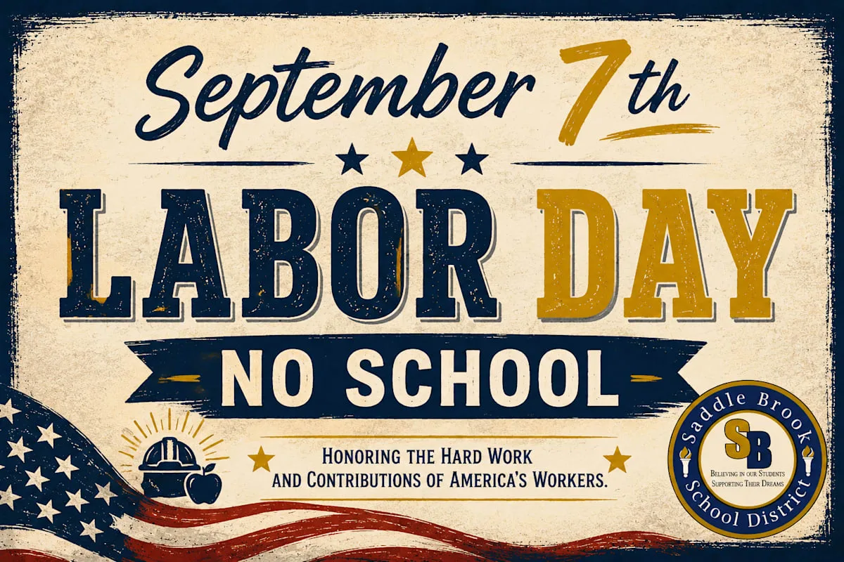 No School September 7, Labor Day